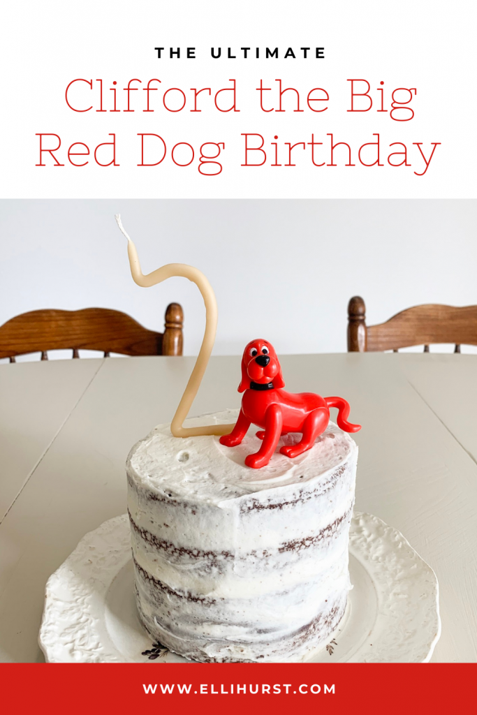 Clifford the Big Red Dog Birthday Party